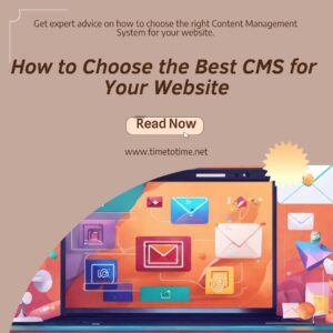 How to Choose the Best CMS for Your Website