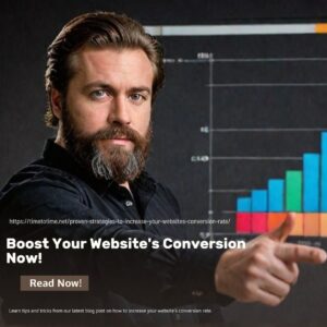 Proven Strategies to Increase Your Website’s Conversion Rate