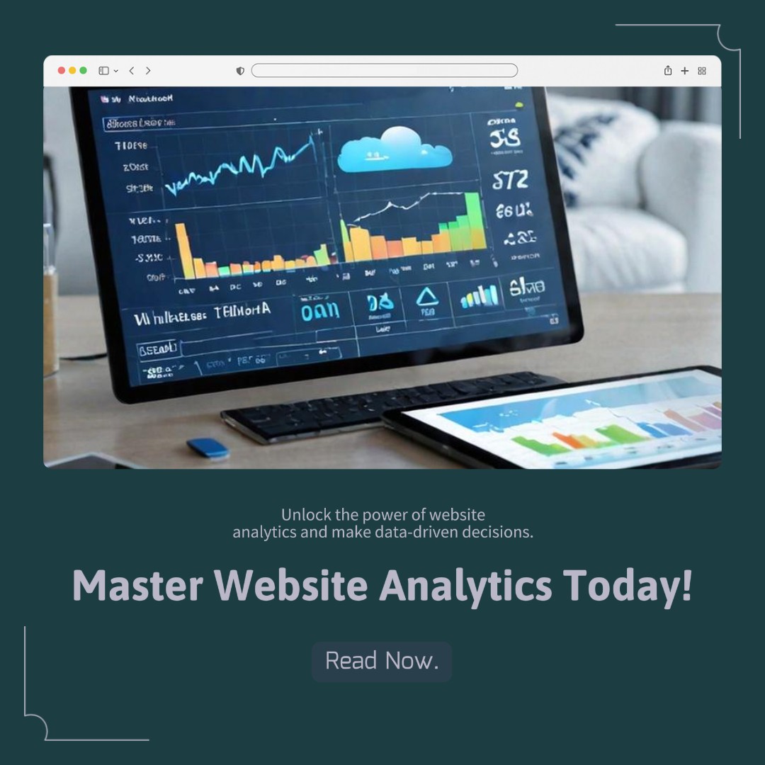 Understanding Website Analytics: What Metrics Matter Most?